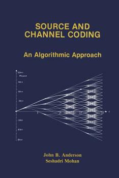 Paperback Source and Channel Coding: An Algorithmic Approach Book