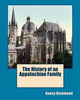 Paperback The History of an Appalachian Family Book