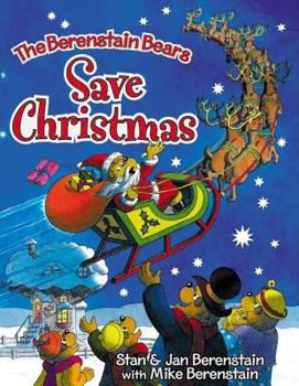 Hardcover The Berenstain Bears Save Christmas Book