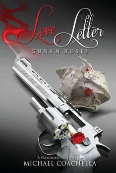 Paperback Love Letter: Guns N' Roses Book