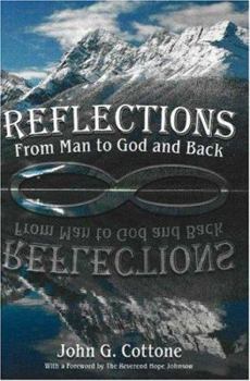 Paperback Reflections: From Man to God and Back Book
