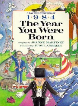 Paperback The Year You Were Born, 1984 Book