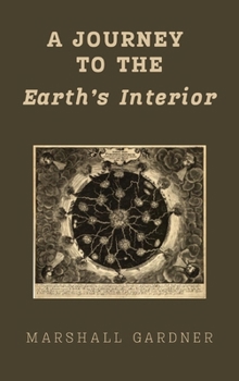 Journey to the Earth's Interior