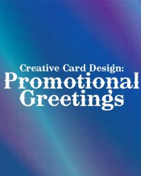 Hardcover Creative Card Design: Promotional Greetings Book