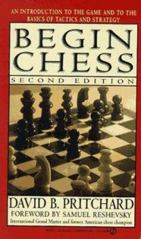 Mass Market Paperback Begin Chess: Second Edition Book