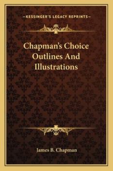 Chapman's Choice Outlines And Illustrations
