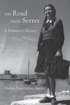 Paperback The Road from Serres: A Feminist Odyssey Book