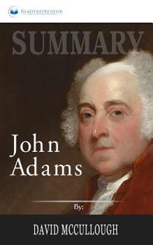 Paperback Summary of John Adams by David McCullough Book
