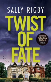 Twist of Fate (Detective Sebastian Clifford)