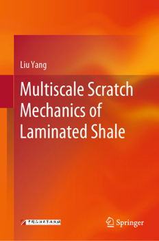 Multiscale Scratch Mechanics of Laminated Shale