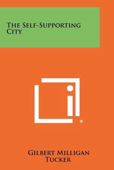 Paperback The Self-Supporting City Book