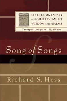 Song of Songs - Book  of the Baker Commentary on the Old Testament Wisdom and Psalms
