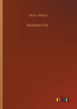 Paperback Muskrat City Book