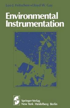 Hardcover Environmental Instrumentation (Springer Advanced Texts in Life Sciences) Book