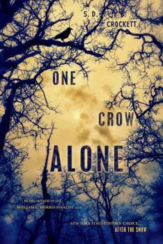 One Crow Alone - Book  of the After the Snow
