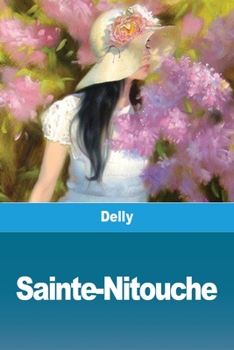 Paperback Sainte-Nitouche [French] Book