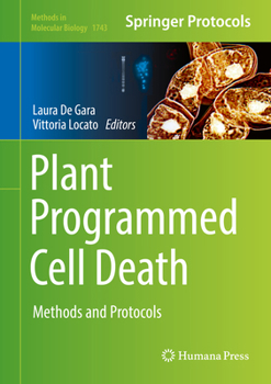 Plant Programmed Cell Death: Methods and Protocols