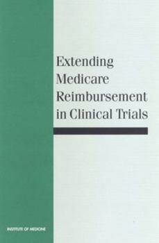Paperback Extending Medicare Reimbursement in Clinical Trials Book