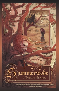 Summerwode - Book #4 of the Books of the Wode