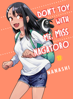 Paperback Don't Toy with Me, Miss Nagatoro 12 Book