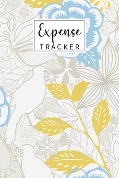 Paperback Expense Tracker: Keep Track Daily Expense Tracker Organizer Log Book - Expenses Ledger Journal Logbook - Budget Planner -Spending Bill Book