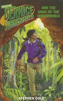 Professor Bernice Summerfield: Gods of the Underworld - Book #2 of the Bernice Summerfield Novels