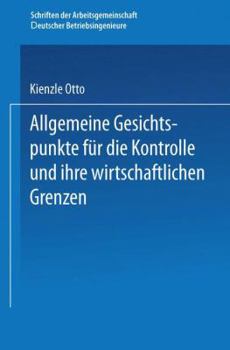 Paperback Allgemeine Gesichtspunkte Für Die Kontrolle Und Ihre Wirtschaftlichen Grenzen [German] Book
