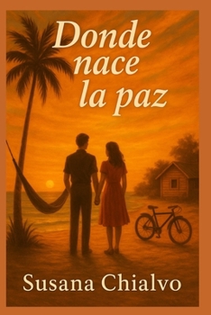 Paperback Donde Nace La Paz [Spanish] Book