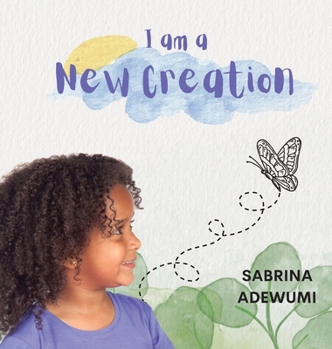Hardcover I Am A New Creation Book