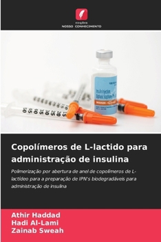 Paperback Copolímeros de L-lactido para administração de insulina [Portuguese] Book