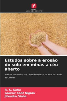 Estudos sobre a erosão do solo em minas a céu aberto (Portuguese Edition)