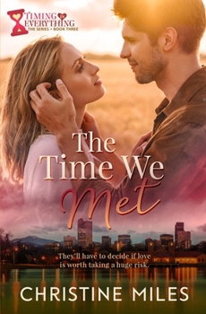 Paperback The Time We Met Book