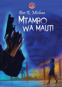 Paperback Mtambo wa Mauti [Swahili] Book