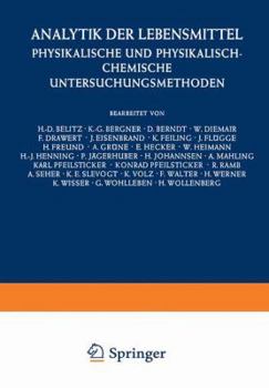 Paperback Analytik Der Lebensmittel: Physikalische Und Physikalisch-Chemische Untersuchungsmethoden [German] Book