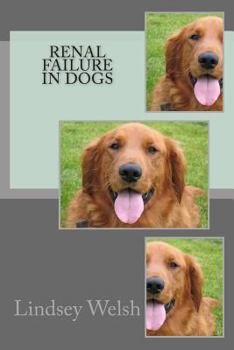 Paperback Renal Failure in Dogs Book