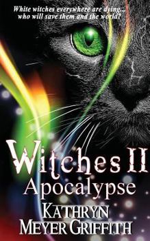 Paperback Witches II: Apocalypse: The long-awaited sequel to Witches Book