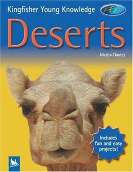Hardcover Deserts (Kingfisher Young Knowledge) Book