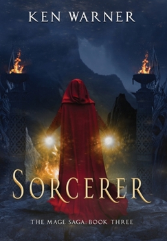 Sorcerer - Book #3 of the Mage Saga
