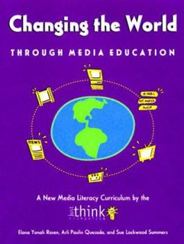 Changing the World through Media Education