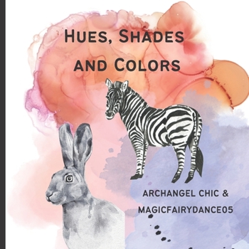 Paperback Hues, Shades, and Colors Book