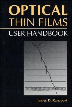 Hardcover Optical Thin Films: User Handbook Book