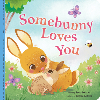 Board book Somebunny Loves You Book