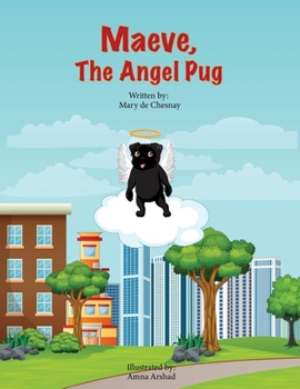 Paperback Maeve, the Angel Pug Book