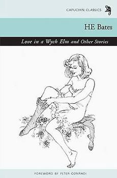 Paperback Love in a Wych Elm and Other Stories Book