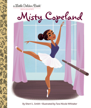 Hardcover Misty Copeland: A Little Golden Book Biography Book