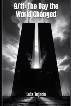 Paperback 9/11: The Day the World Changed Book