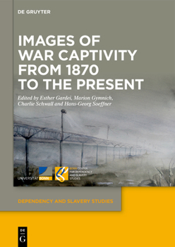 Hardcover Images of War Captivity from 1870 to the Present Book