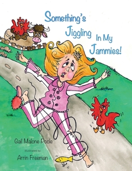 Paperback Something's Jiggling in My Jammies! Book