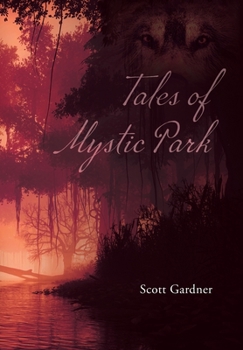 Hardcover Tales of Mystic Park Book