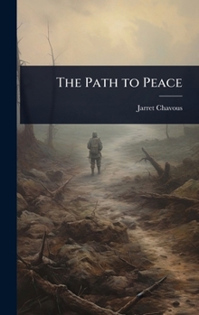 The Path to Peace